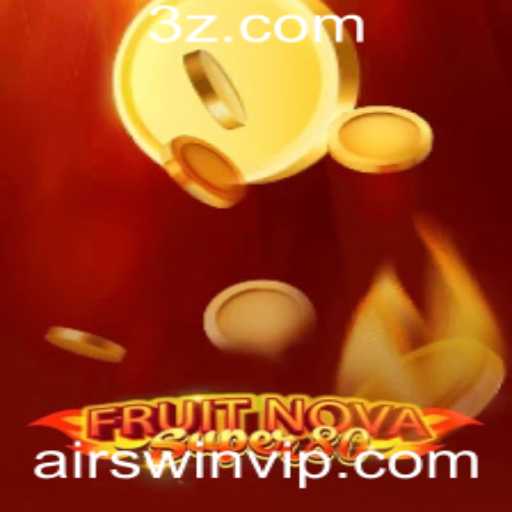 Explorando FruitNovaSuper80: O Fascinante Mundo do Jogo com Aires de Vitória
